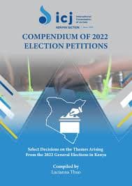 ICJ COMPENDIUM OF 2022 ELECTION PETITIONS